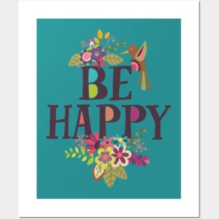Be Happy Posters and Art